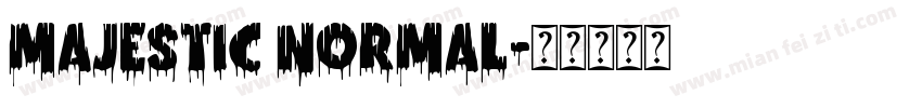 Majestic Normal字体转换